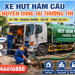 Dịch Vụ Hút Hầm Cầu Tại Thường Tín Chuyên Nghiệp – Nhanh Chóng – Giá Tốt